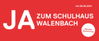 Für die Zukunft: Erneuerung der Primarschulanlage Walenbach